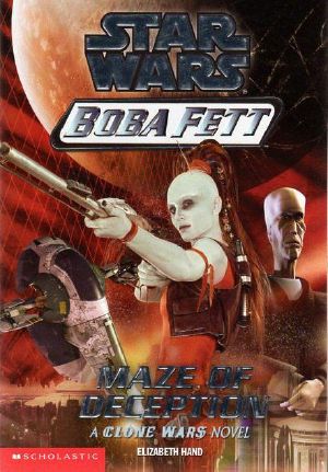 [Boba Fett 03] • Book 3 - Maze of Deception